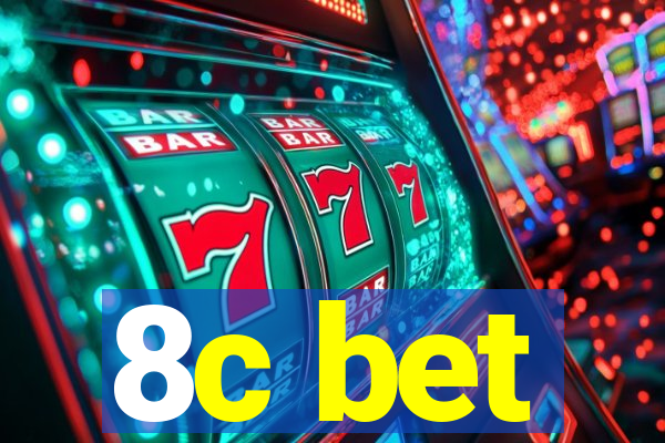 8c bet